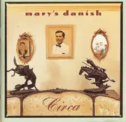 CD - Mary's Danish - Circa