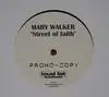 12'' - Mary Walker - Street Of Faith