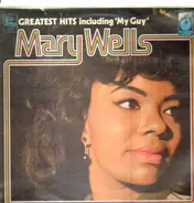 Mary Wells - Greatest Hits Including 'My Guy'