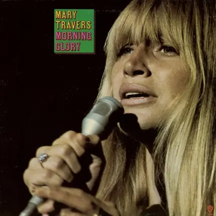 Mary Travers - Morning Glory