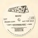 12inch Vinyl Single - Marz - I Got A Boyfriend Now