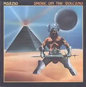 Marzio - Smoke On The Volcano