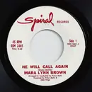 7inch Vinyl Single - Mara Lynn Brown - He Will Call Again