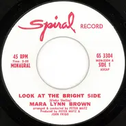 Mara Lynn Brown - Look At The Bright Side