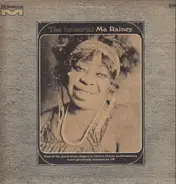 Ma Rainey - The Immortal Ma Rainey