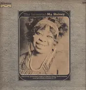 Ma Rainey - The Immortal Ma Rainey