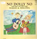 LP - Marais And Miranda - No Dolly No And Other Rare Folk Songs By Marais & Miranda