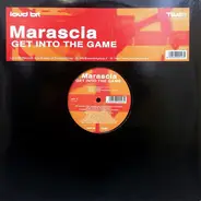 Marascia - Get into the Game