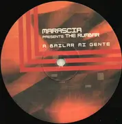 12inch Vinyl Single - Marascia Presents The Rumbar - A Bailar Mi Gente