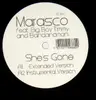 12'' - Marasco Feat. Big Boy Timmy And Bandanaman - She's Gone