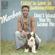 Marboo - Fallin' In Love In Summertime / Don't Wont You To Leave Me