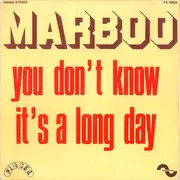 7inch Vinyl Single - Marboo Whisnant - You Don't Know / It's A Long Day - Mono