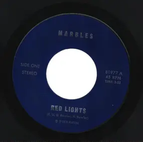 The Marbles - Red Lights