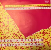 Marburger Hammerorchester , Rolf Hahn & Die Spedi