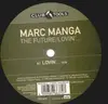 12'' - Marc Manga - The Future / Lovin'