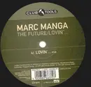 12'' - Marc Manga - The Future / Lovin'
