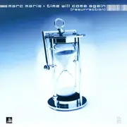 10'' - Marc Maris - Time Will Come Again (Resurrection)