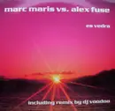 12'' - Marc Maris vs. Alex Fuse - Es Vedra