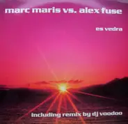 Marc Maris vs. Alex Fuse - Es Vedra