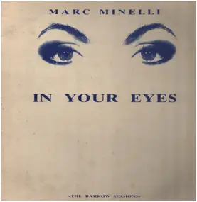 Marc Minelli - In Your Eyes