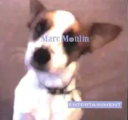Marc Moulin - Entertainment