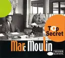 CD - Marc Moulin - Top Secret - STILL SEALED
