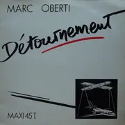 12inch Vinyl Single - Marc Oberti - Détournement