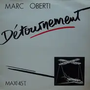 Marc Oberti - Détournement