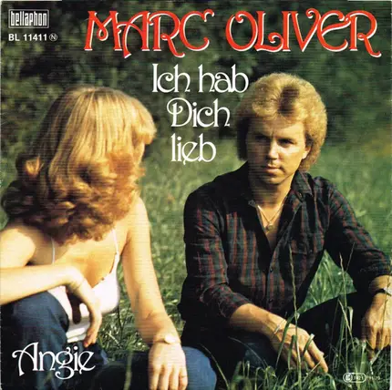 Marc Oliver - Ich Hab Dich Lieb / Angie