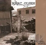 Marc Olsen - Tunnel Songs