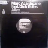 Marc Acardipane Feat. Dick Rules - Alive