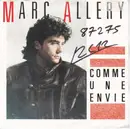7inch Vinyl Single - Marc Allery - Comme Une Envie