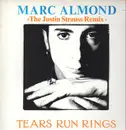 12inch Vinyl Single - Marc Almond - Tears Run Rings (The Justin Strauss Remix)
