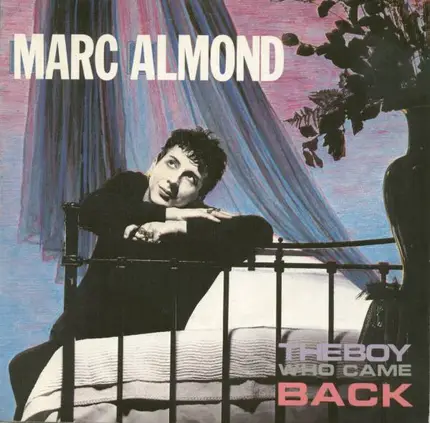Marc Almond - The Boy Who Came Back