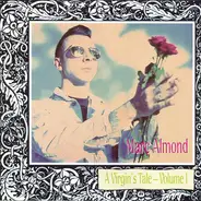 Marc Almond - A Virgin's Tale - Volume I