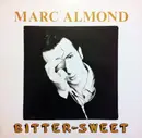 12inch Vinyl Single - Marc Almond - Bitter-Sweet