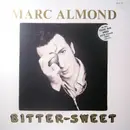 12'' - Marc Almond - Bitter-Sweet