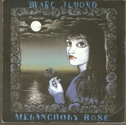 Marc Almond - Melancholy Rose