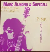 Marc Almond & Soft Cell - Pink Culture