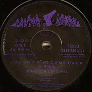 7inch Vinyl Single - Marc Almond - The Boy Who Came Back