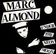 LP - Marc Almond - Under The Neon Moon