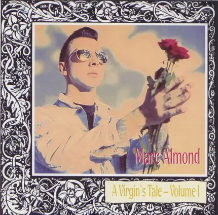 Marc Almond - A Virgin's Tale - Volume I