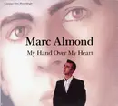 CD Single - Marc Almond - My Hand Over My Heart - Digipak