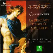Charpentier - La Descente D'Orphée Aux Enfers