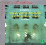 CD - Charpentier - Musique Pour Les Funérailles De La Reine Marie-Thérèse