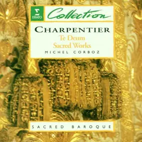 Corboz - Charpentier: Te Deum / Sacred Works