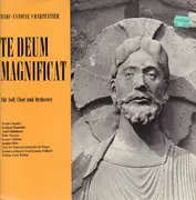 LP - Marc Antoine Charpentier - Te Deum Magnificat Für Soli, Chor Und Orchester