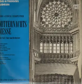 Marc-Antoine Charpentier - Mitternachtsmesse