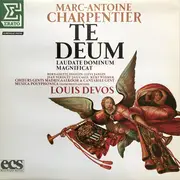 LP - Marc Antoine Charpentier - Te Deum / Laudate Dominum / Magnificat
