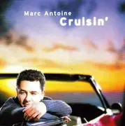 CD - Marc Antoine - Cruisin'